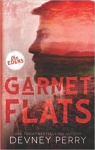 The Edens, tome 3 : Garnet Flats par 