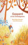 Gaspard et les Champignons par Robin-Bourdon