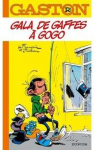 Gaston (2005), tome 1 : Gala de gaffes à gogo par Franquin