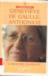 Genevive de Gaulle-Anthonioz : Rsistances (Tmoignage) par Gaulle Anthonioz