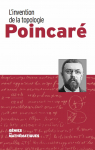 Poincar, l'invention de la topologie par Perez Izquierdo