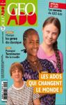 GEO Ado n° 200 - Les ados qui changent le monde par Géo Ado