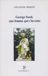 George Sand, une femme qui s'invente par Trekker