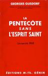 La Pentecôte sans l'Esprit saint par Gusdorf