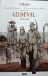 Les grands classiques de la littérature en BD : Germinal, tome 1 par Chanoinat