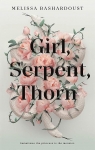 Girl, serpent, thorn par Bashardoust