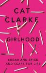 Girlhood par Clarke
