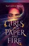 Girls of Paper and Fire, tome 1 par Ngan