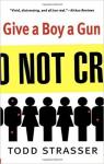 Give a Boy a Gun par Strasser
