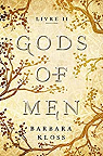 Gods of men, tome 2 par Kloss