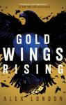 Gold Wings Rising par London