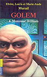 Golem, tome 4 : Monsieur William par Murail