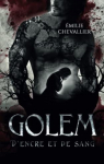 Golem : D'encre et de sang par Chevallier Moreux