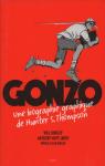 Gonzo : Une biographie de Hunter S. Thompson par Bingley