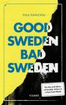 Good Sweden, Bad Sweden par Rapacioli