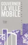 Gouverner la ville mobile : Intercommunalit et dmocratie locale par Estbe