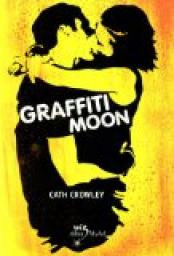 Graffiti moon par Crowley