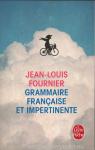 Grammaire française et impertinente par Fournier
