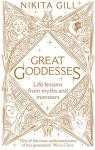 Great Goddesses: Life lessons from myths and monsters par Gill