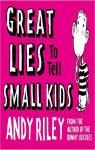 Great lies to tell small kids par Riley