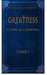 Greatness, tome 1 : L'appel de l'aventure par Giovannelli