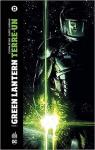 Green Lantern - Terre-Un, tome 1
