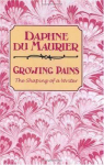 Growing pains : The shaping of writer par Maurier