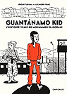 Guantanamo Kid  par Tubiana