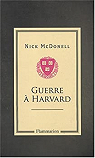 Guerre à Harvard par Mcdonell