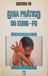 Guia prtico do Kung-Fu par Yim