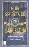 Guia secreta de Barcelona par Caballero