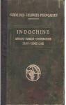 Guide des Colonies Franaises : Indochine par About