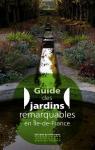 Guide des jardins remarquables d'Ile-de-France par Réunion des musées nationaux
