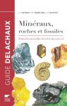 Guide des minéraux, roches et fossiles : Toutes les merveilles du sol et du sous-sol par Bishop