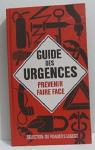 Guide des urgences Prvenir Faire face par Reader's Digest
