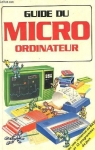 Guide du micro-ordinateur par Tatchell