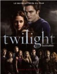 Guide officiel du film Twilight par Vaz