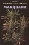 Guide pour les cultivateurs de marijuana par Anonyme