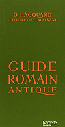Guide romain antique par Hacquard