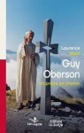 Guy Oberson un prêtre en chemin par 