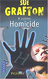 H comme Homicide (Assurance tout risque) par Grafton