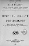 Histoire secrte des Mongols par Pelliot