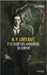 H.P. Lovecraft et le secret des adorateurs ..