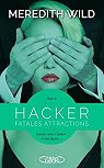 Hacker, tome 2 : Fatales attractions par Wild