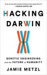 Hacking Darwin par Metzl