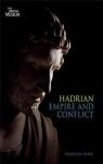 Hadrian : Empire and Conflict par Opper