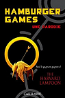 Hamburger Games par The Harvard Lampoon