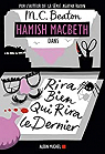 Hamish Macbeth, tome 7 : Rira bien qui rira le dernier par Beaton