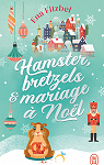 Hamster, bretzels et mariage à Noël par Fitzbel