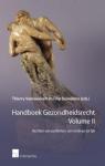Handboek gezondheidsrecht Volume II par Vansweevelt